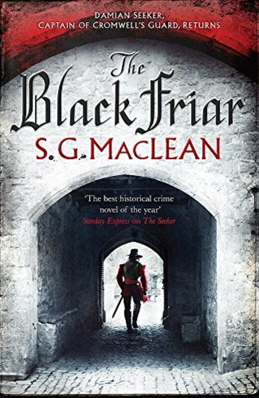 Book cover for "The Black Friar" by SG MacLean