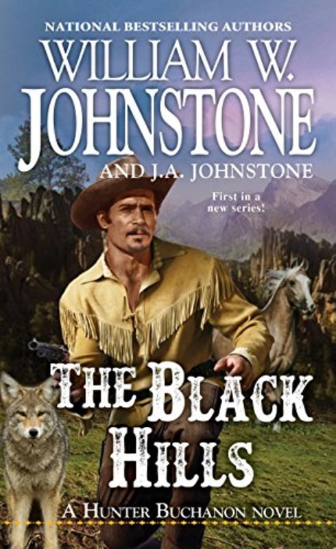 Book cover for "The Black Hills" by J A Johnstone
