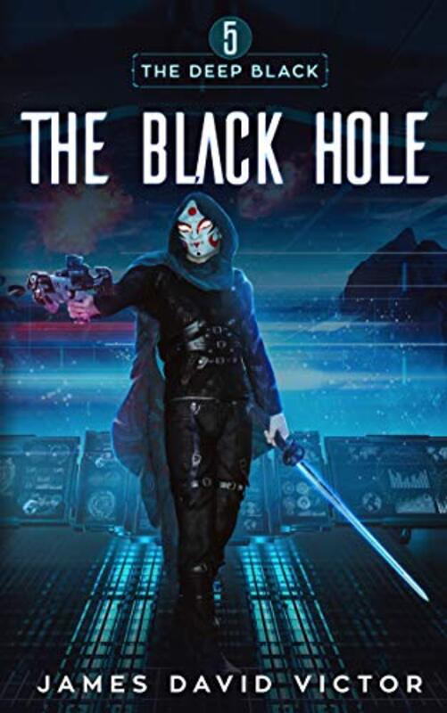 Book cover for "The Black Hole" by James David Victor