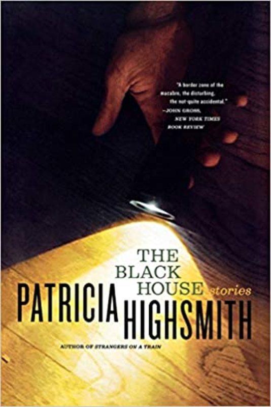 Book cover for "The Black House" by Patricia Highsmith