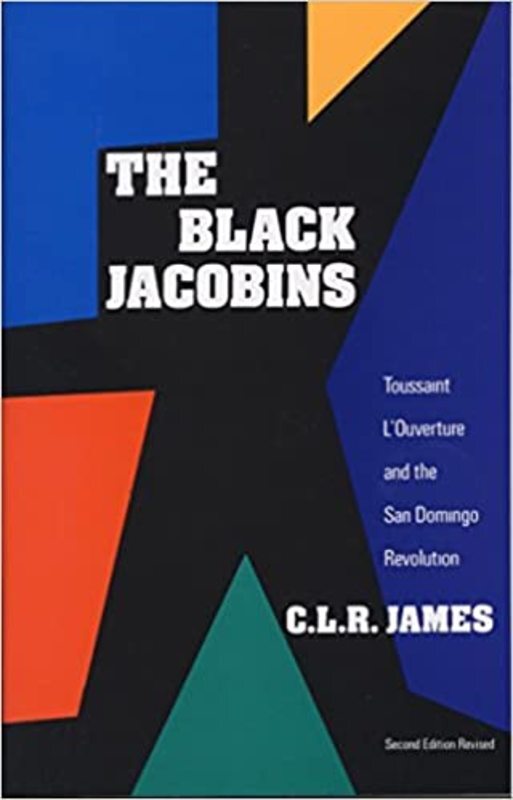 Book cover for "The Black Jacobins" by C.L.R. James