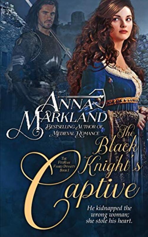 Book cover for "The Black Knight's Captive" by Anna Markland