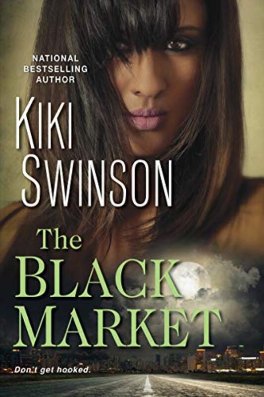 Book cover for "The Black Market" by Kiki Swinson