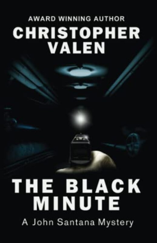 Book cover for "The Black Minute" by Christopher Valen