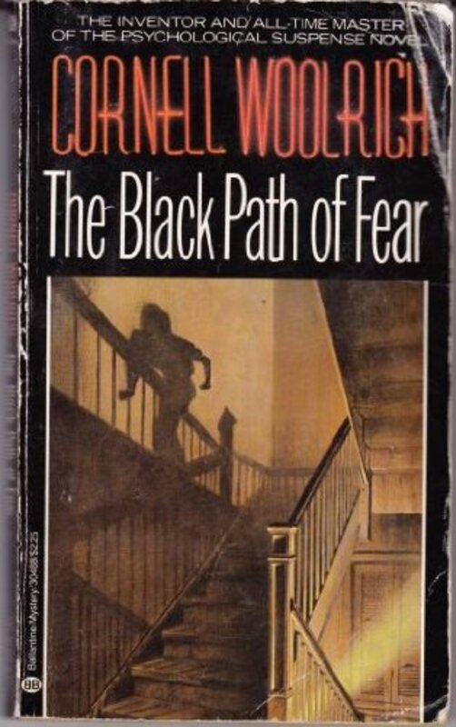 Book cover for "The Black Path of Fear" by Cornell Woolrich