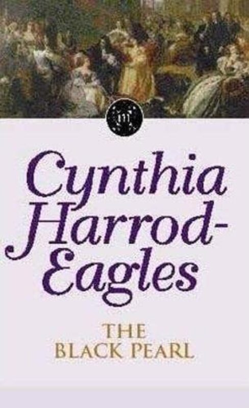 Book cover for "The Black Pearl" by Cynthia Harrod Eagles