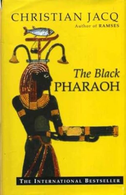 Book cover for "The Black Pharaoh" by Christian Jacq