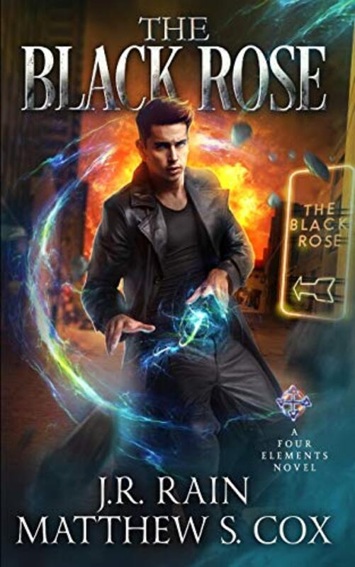 Book cover for "The Black Rose" by J R Rain