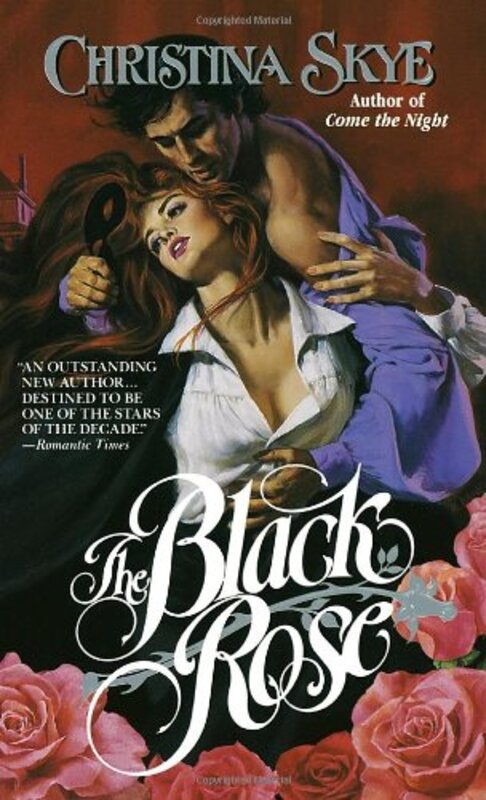 Book cover for "The Black Rose" by Christina Skye
