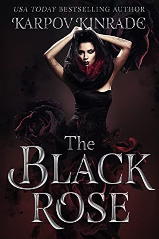 Book cover for "The Black Rose" by Karpov Kinrade