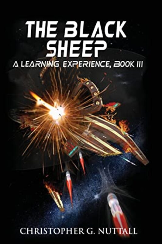 Book cover for "The Black Sheep" by Christopher G Nuttall