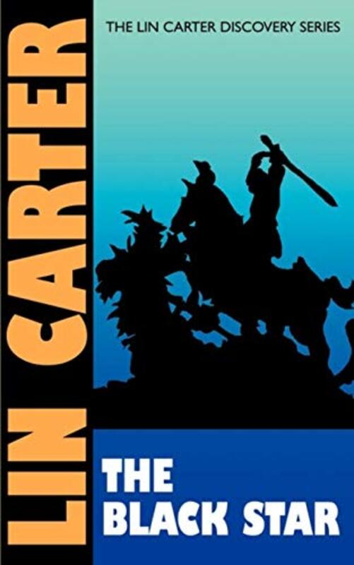 Book cover for "The Black Star" by Lin Carter