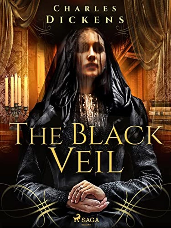 Book cover for "The Black Veil" by Charles Dickens
