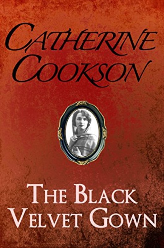 Book cover for "The Black Velvet Gown" by Catherine Cookson