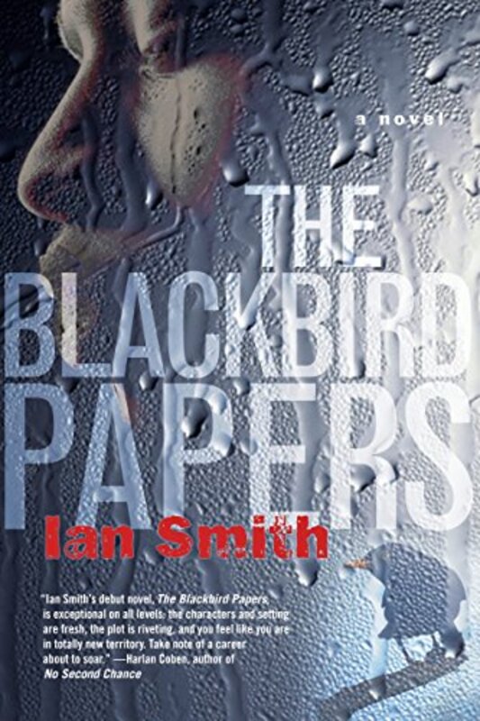 Book cover for "The Blackbird Papers" by Ian K Smith
