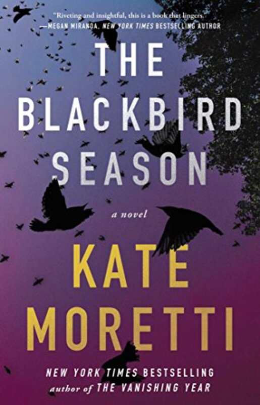 Book cover for "The Blackbird Season" by Kate Moretti