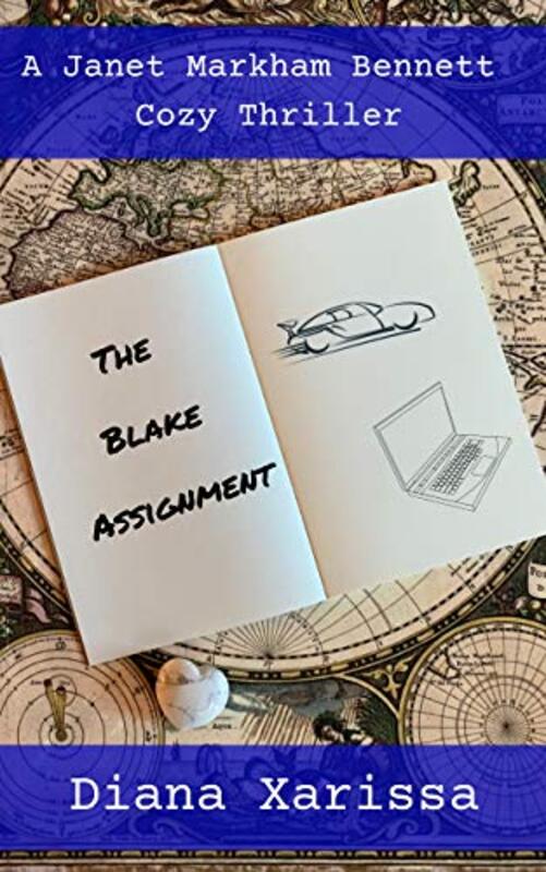 Book cover for "The Blake Assignment" by Diana Xarissa Dunn