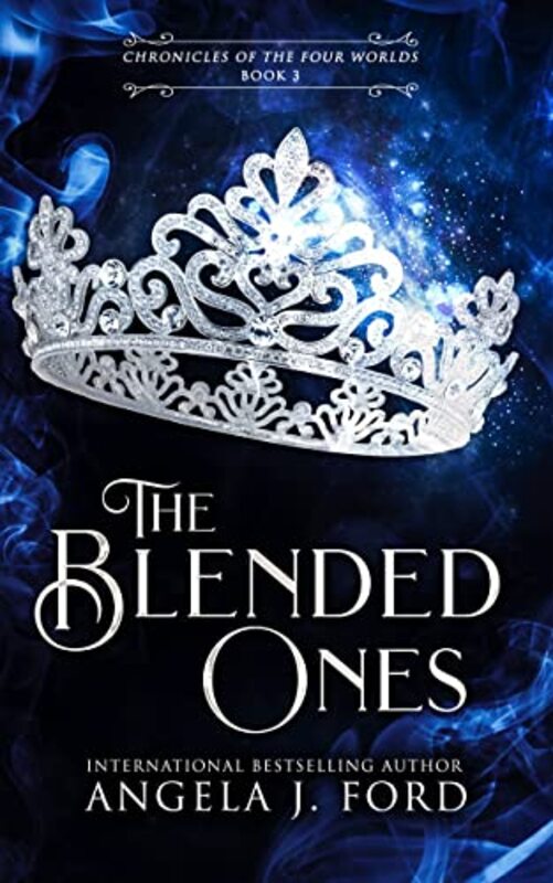 Book cover for "The Blended Ones" by Angela J Ford