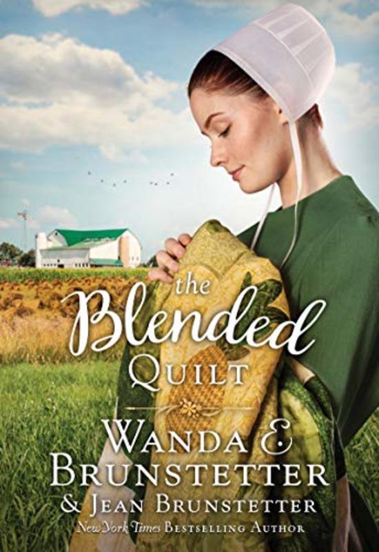 Book cover for "The Blended Quilt" by Wanda E Brunstetter