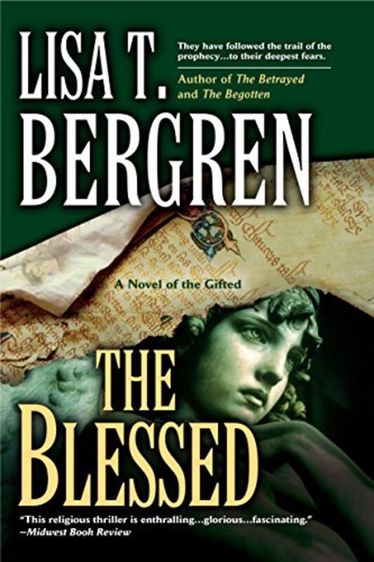 Book cover for "The Blessed" by Lisa T Bergren