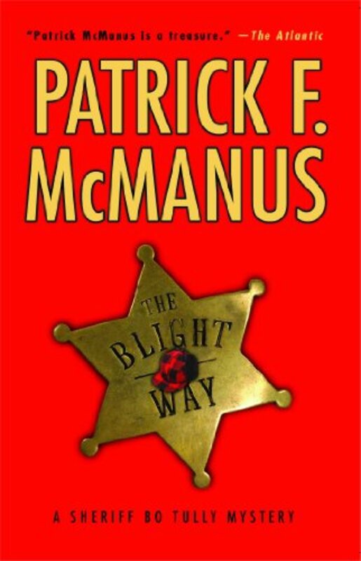 Book cover for "The Blight Way" by Patrick F McManus