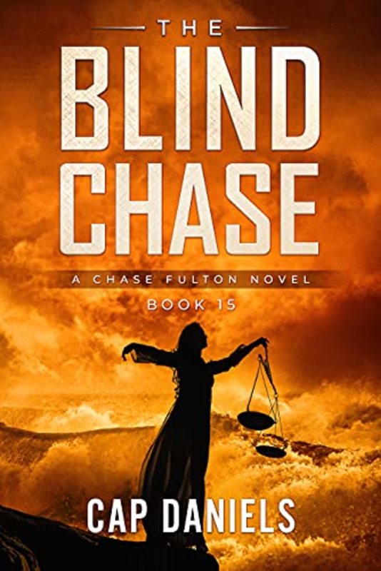 Book cover for "The Blind Chase" by Cap Daniels