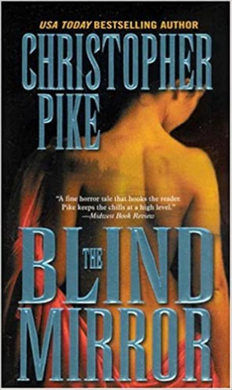 Book cover for "The Blind Mirror" by Christopher Pike