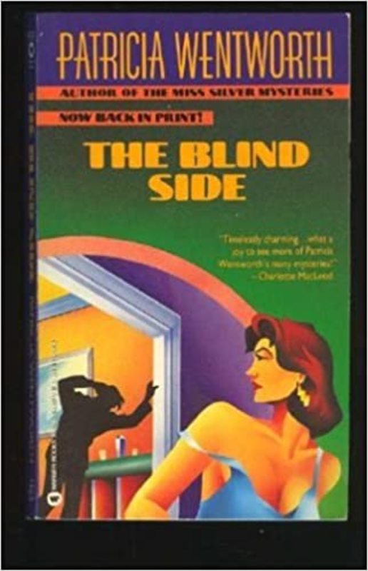 Book cover for "The Blind Side" by Patricia Wentworth