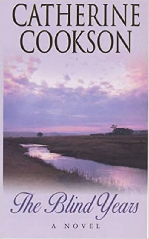 Book cover for "The Blind Years" by Catherine Cookson