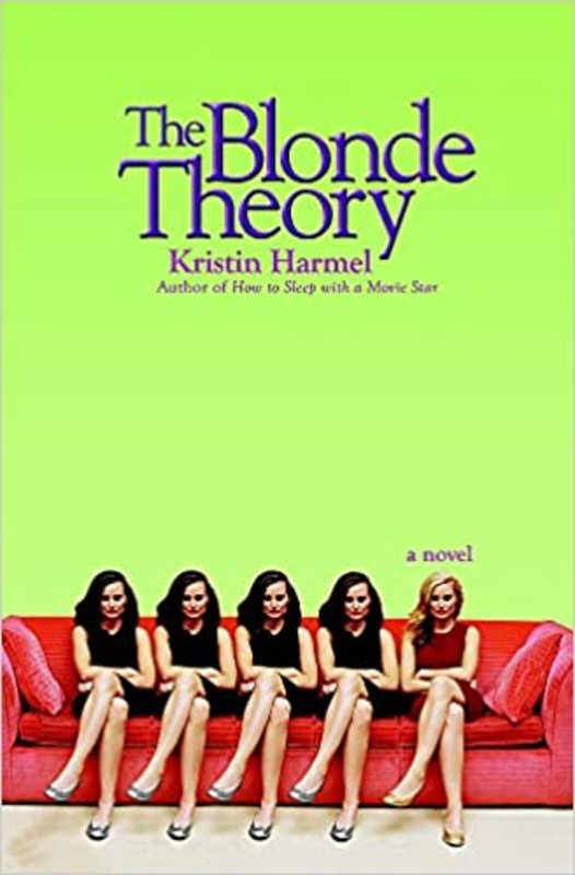 Book cover for "The Blonde Theory" by Kristin Harmel