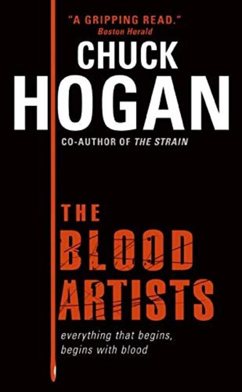 Book cover for "The Blood Artists" by Chuck Hogan
