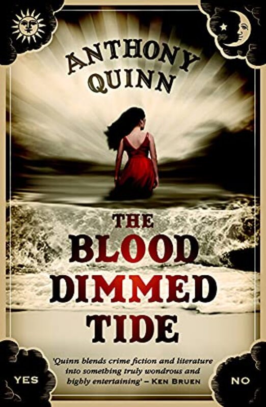 Book cover for "The Blood Dimmed Tide" by Anthony J Quinn