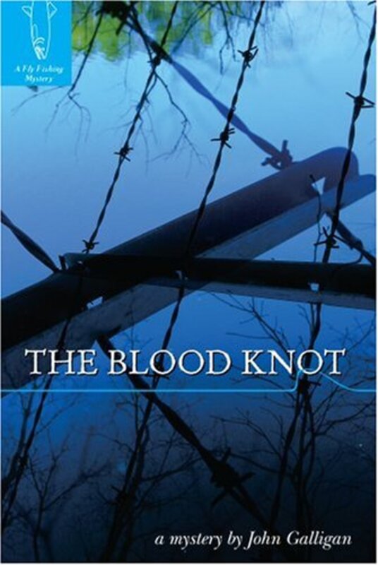 Book cover for "The Blood Knot" by John Galligan