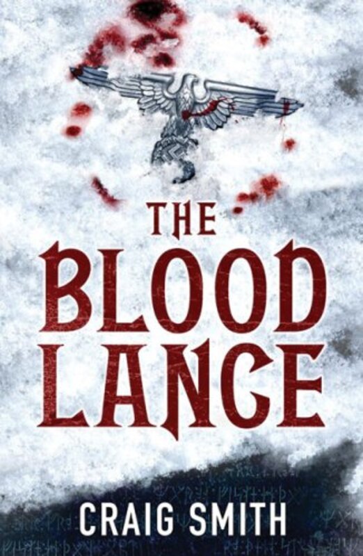 Book cover for "The Blood Lance" by Craig Smith