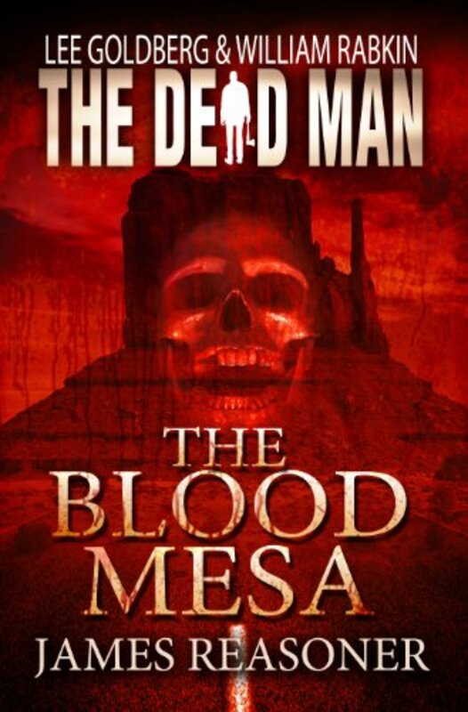 Book cover for "The Blood Mesa" by Lee Goldberg