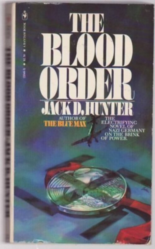Book cover for "The Blood Order" by Jack D Hunter