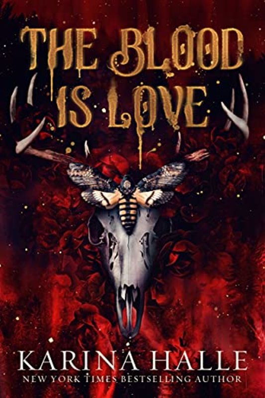 Book cover for "The Blood is Love" by Karina Halle