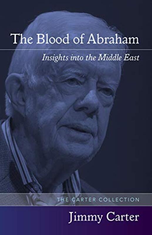 Book cover for "The Blood of Abraham" by Jimmy Carter