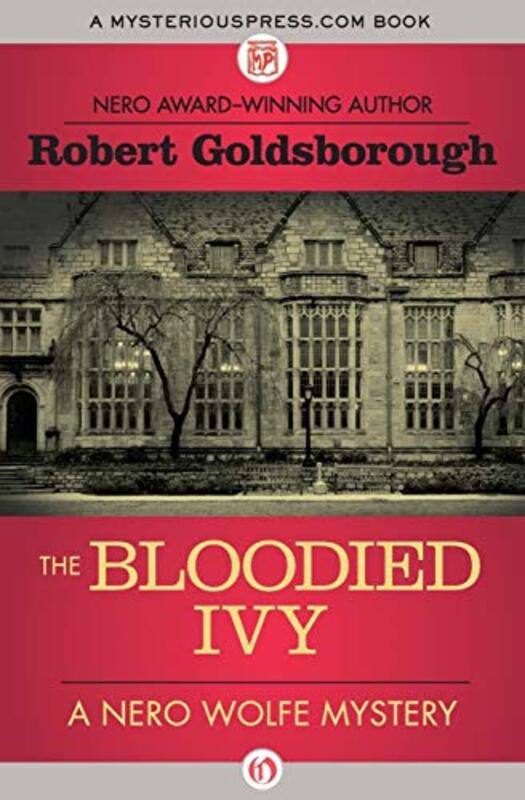Book cover for "The Bloodied Ivy" by Robert Goldsborough