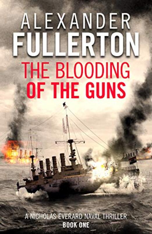 Book cover for "The Blooding of the Guns" by Alexander Fullerton