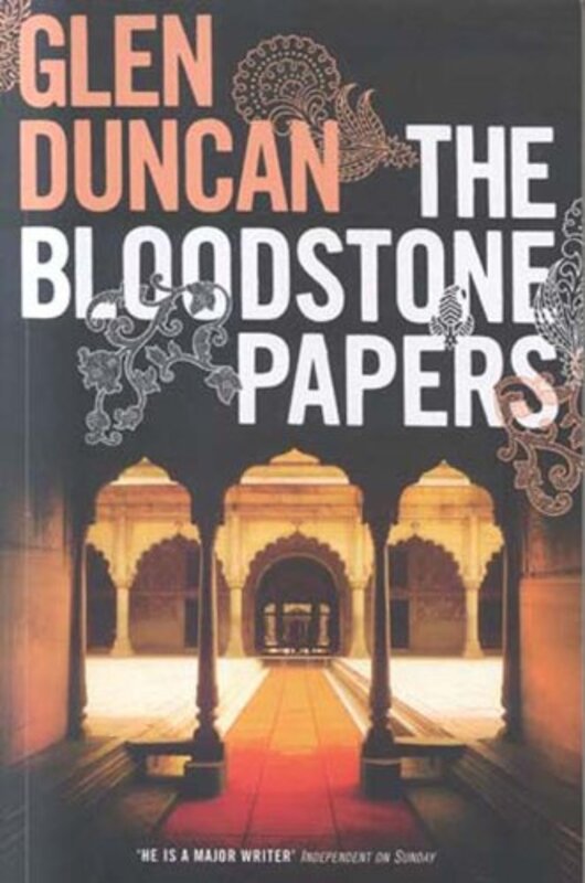 Book cover for "The Bloodstone Papers" by Glen Duncan