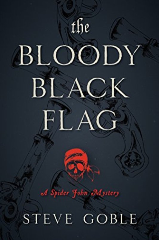 Book cover for "The Bloody Black Flag" by Steve Goble