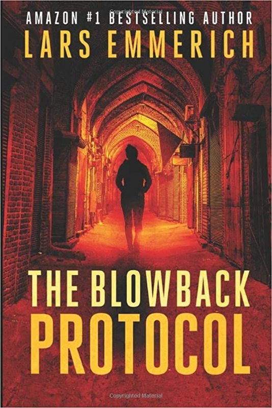 Book cover for "The Blowback Protocol" by Lars Emmerich