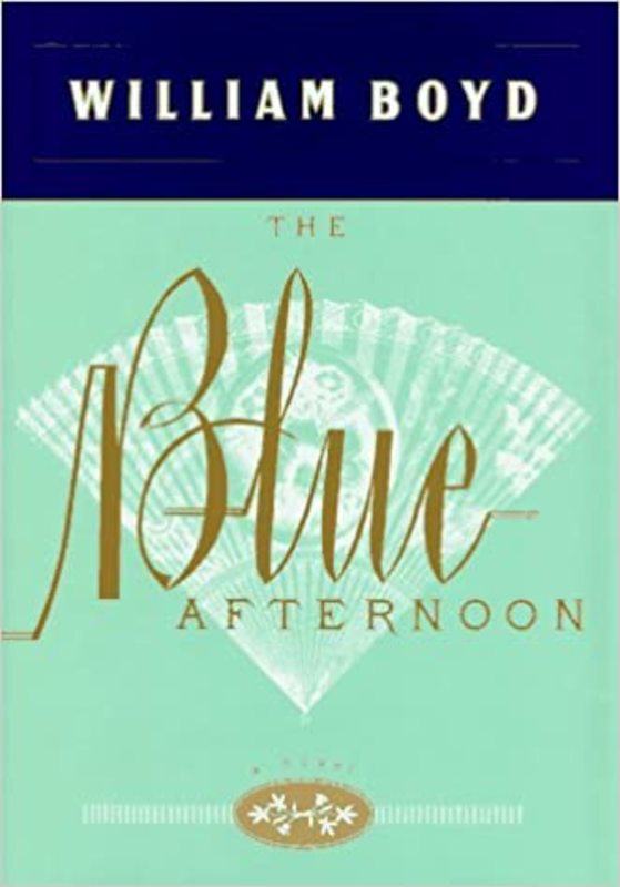 Book cover for "The Blue Afternoon" by William Boyd