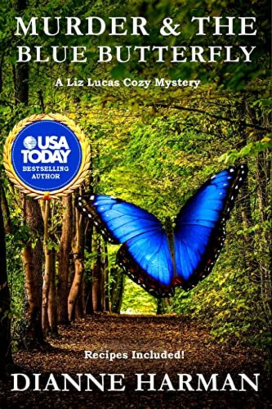 Book cover for "The Blue Butterfly" by Dianne Harman
