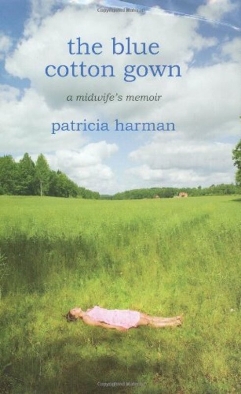 Book cover for "The Blue Cotton Gown" by Patricia Harman