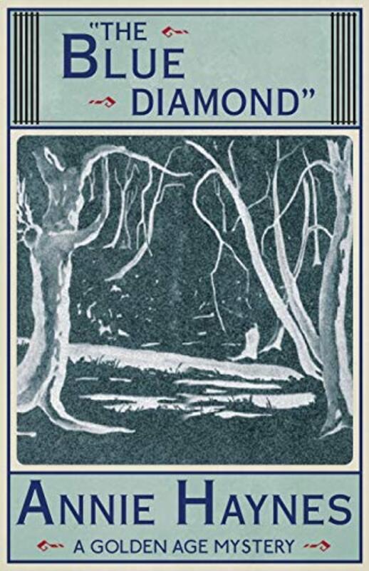 Book cover for "The Blue Diamond" by Annie Haynes