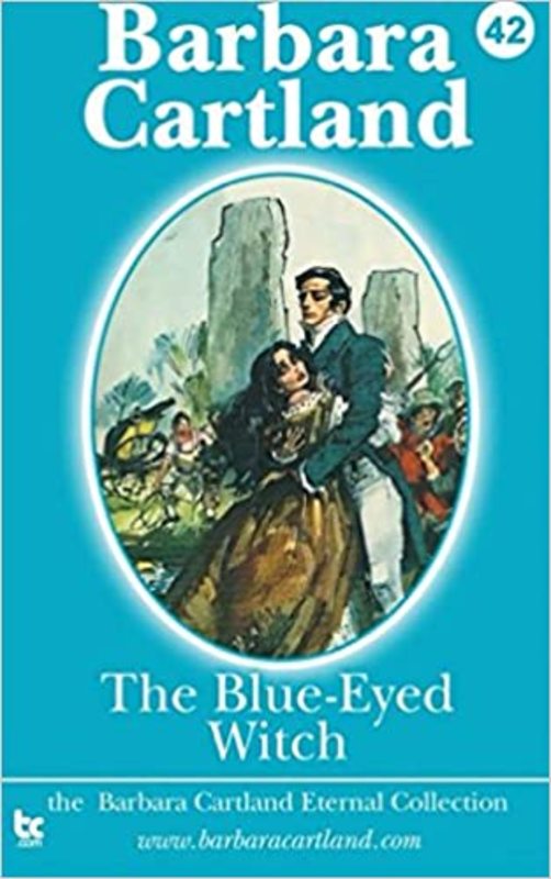 Book cover for "The Blue Eyed Witch" by Barbara Cartland