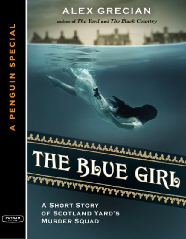 Book cover for "The Blue Girl" by Alex Grecian