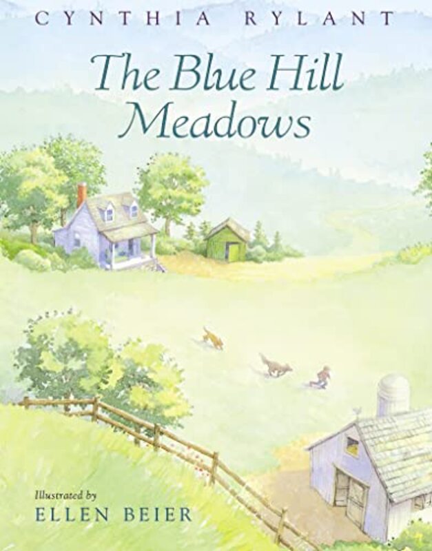 Book cover for "The Blue Hill Meadows" by Cynthia Rylant
